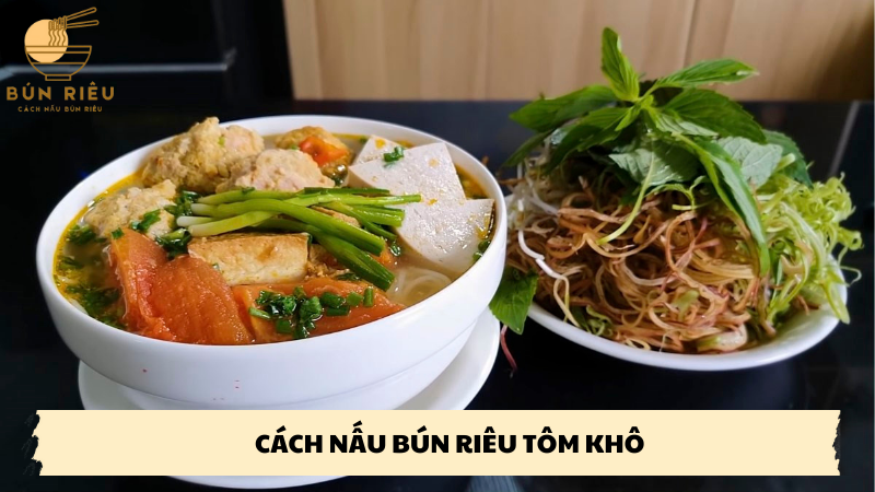 cách nấu bún riêu tôm khô