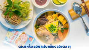 cách nấu bún riêu bằng gói gia vị